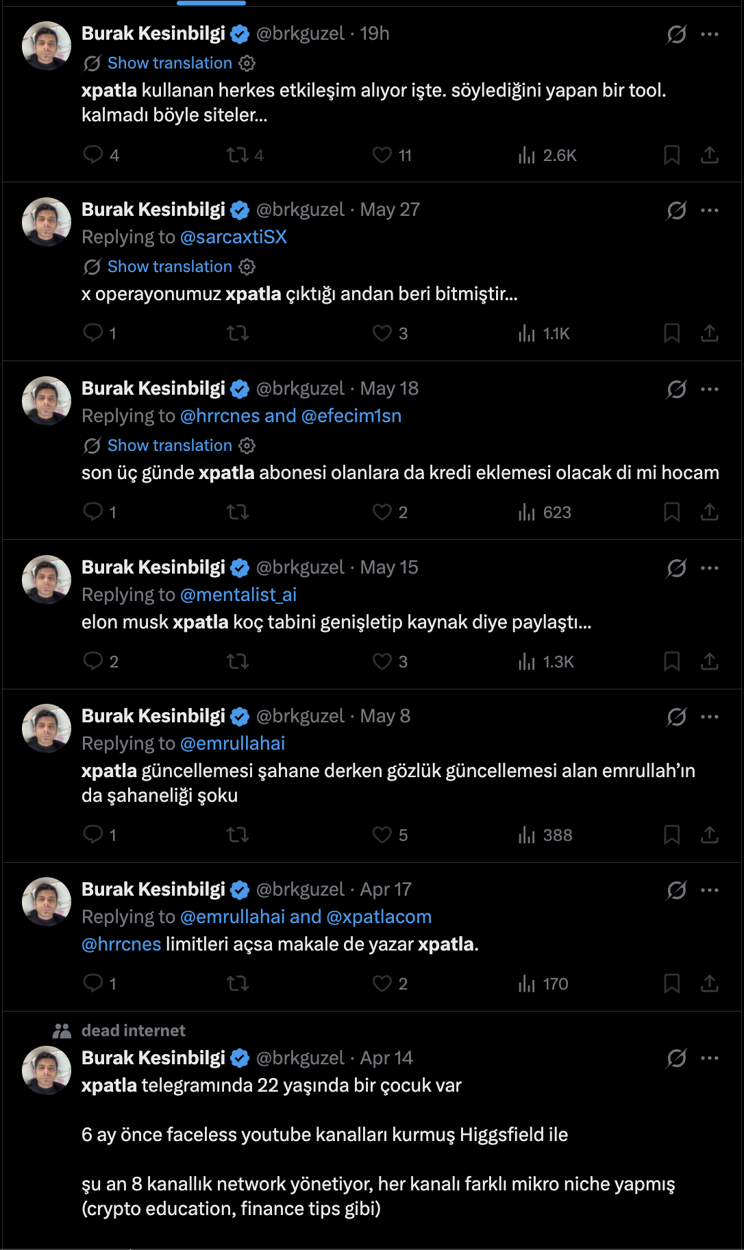 @brkguzel: repeated unlabelled xpatla praise under many accounts; 'elon musk shared it' claim